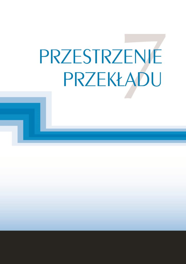 okładka monografii "Przestrzenie przekładu", tom 7